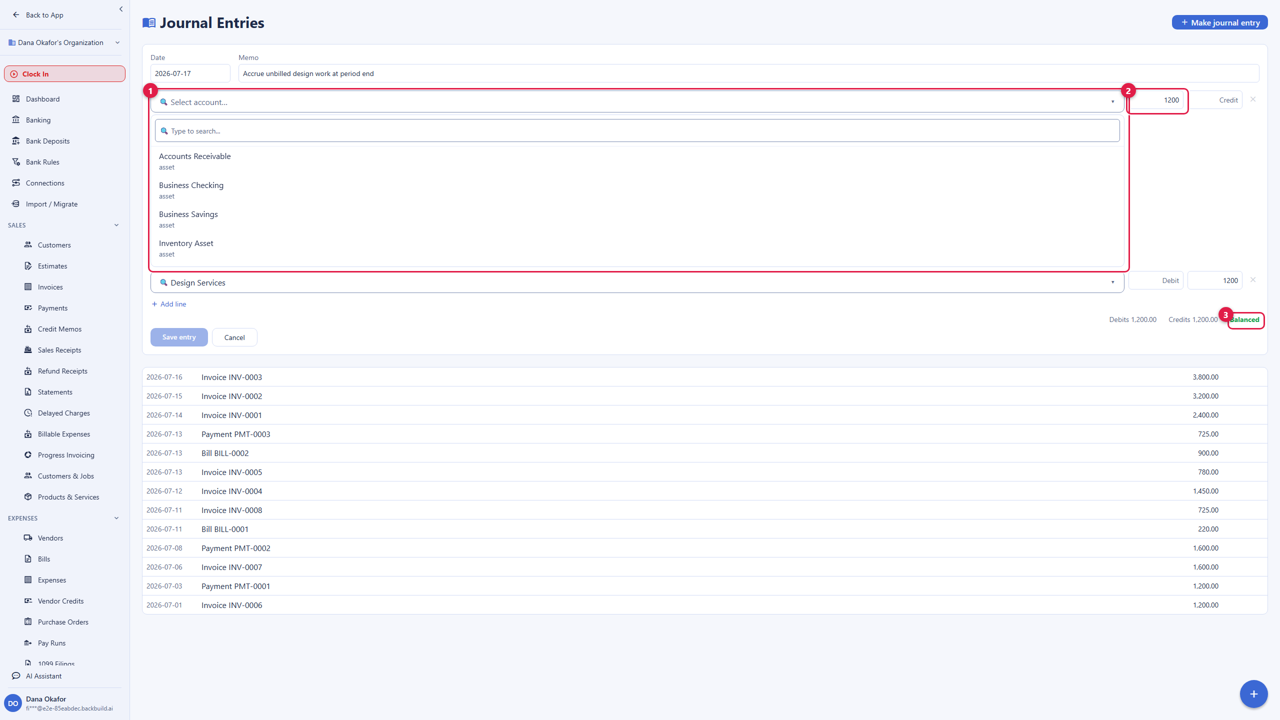The Journal Entries screen with a new entry being composed. It has an entry date and a memo reading accrue unbilled design work at period end. The first line's account picker is open, listing real accounts to choose from, Accounts Receivable, Business Checking, Business Savings, and Inventory Asset, with a debit of 1,200 entered. The second line credits Design Services 1,200. At the bottom right the totals read debits 1,200.00 and credits 1,200.00 with a green Balanced indicator, and the Save entry button stays disabled until the entry is complete and in balance.