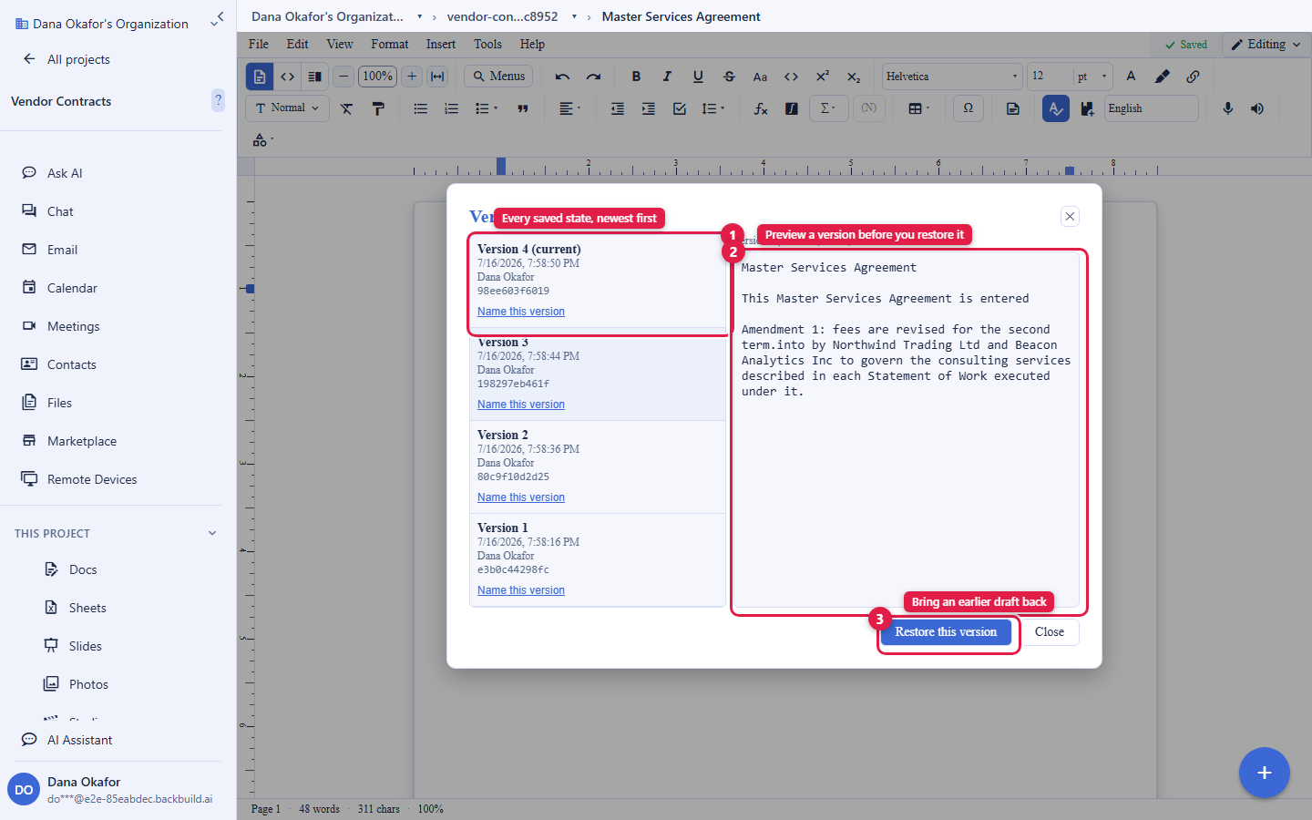 The Backbuild Docs version history dialog. A left column lists four dated versions of a Master Services Agreement, newest first, each with an author and time; the newest entry is circled and labelled Every saved state, newest first. The right pane previews a selected earlier version's content and is circled and labelled Preview a version before you restore it. A Restore this version button is circled and labelled Bring an earlier draft back.