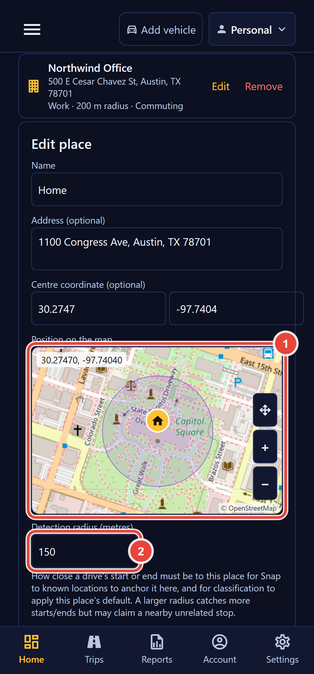 The Edit place form for Home in Backbuild Miles. The Name field reads Home, the Address field reads 1100 Congress Ave, Austin, TX 78701, and the centre coordinate fields read 30.2747 and -97.7404. Callout 1 marks the Position on the map panel: a street map with the place's house marker at the centre, a ring around it showing the detection radius, the coordinate in the corner, and Move the map, zoom in and zoom out controls down the right edge. Callout 2 marks the Detection radius field, set to 150, with an explanation beneath it.