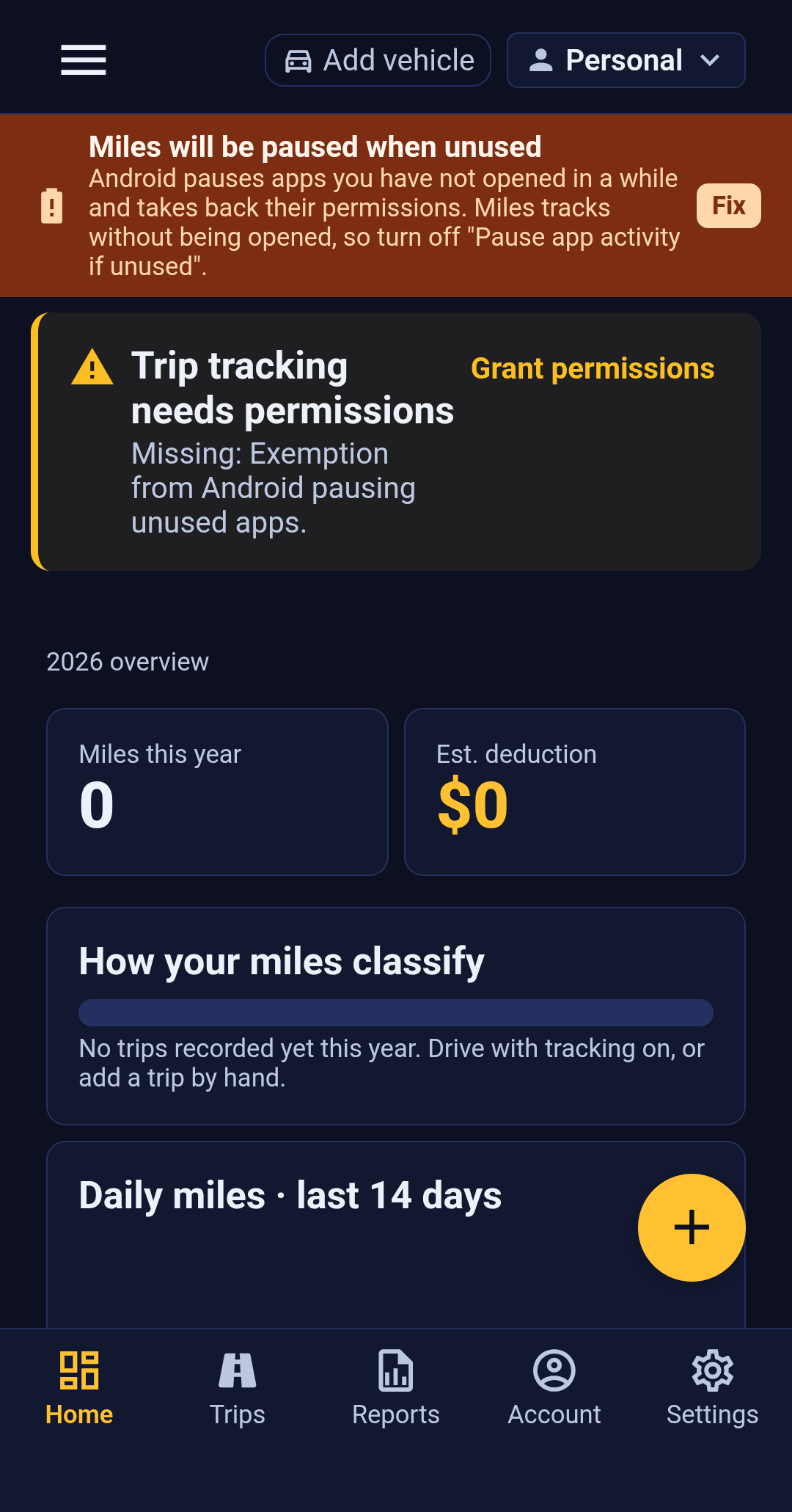 The Backbuild Miles dashboard showing two warning banners at the top. The first reads Miles will be paused when unused, explaining that Android pauses apps you have not opened in a while and takes back their permissions, with a Fix action. The second reads Trip tracking needs permissions, with the line Missing: Exemption from Android pausing unused apps, and a Grant permissions action.