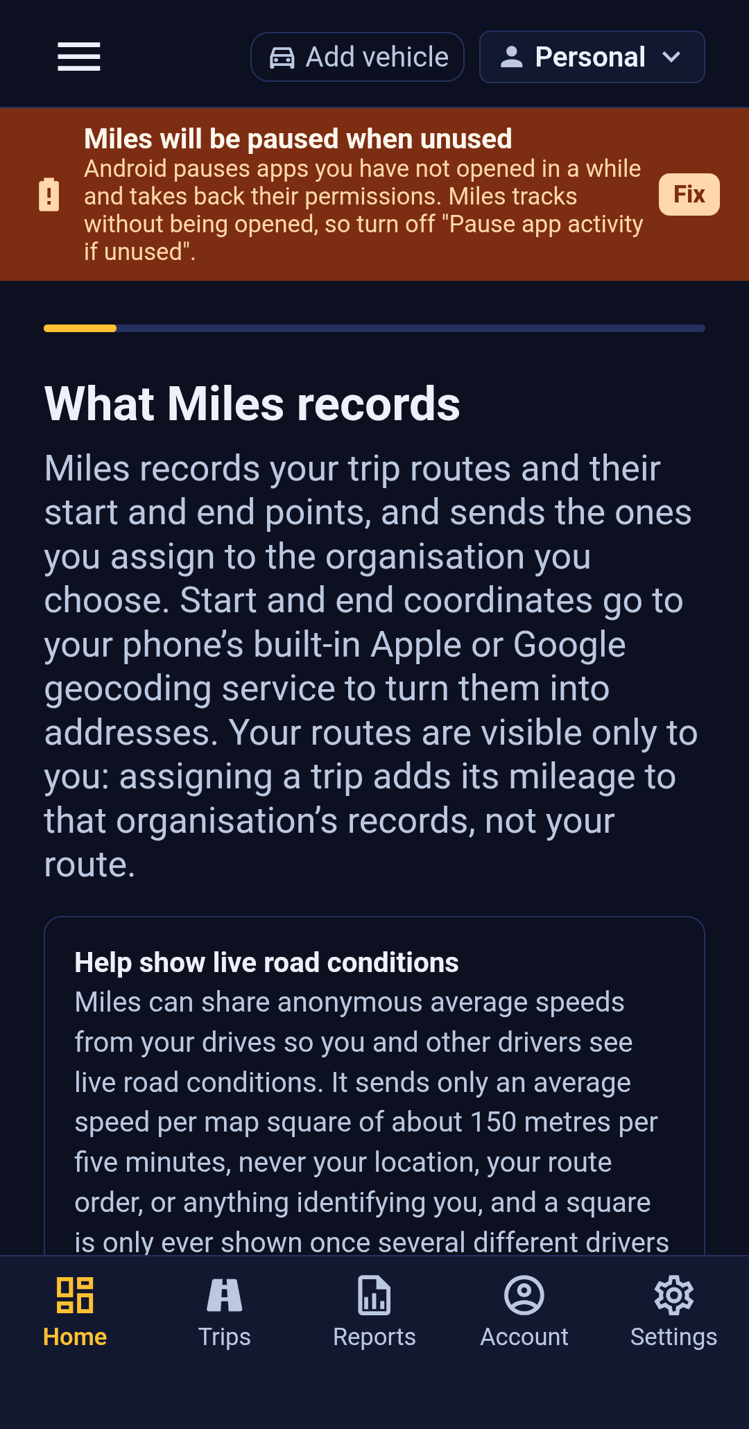 The What Miles records stage of the Backbuild Miles setup wizard. The main text explains that Miles records trip routes and their start and end points and sends the ones you assign to the organisation you choose, that start and end coordinates go to the phone's built-in Apple or Google geocoding service to turn them into addresses, and that your routes are visible only to you. Below it a separate bordered panel headed Help show live road conditions explains the anonymous road-speed contribution and carries its own switch.