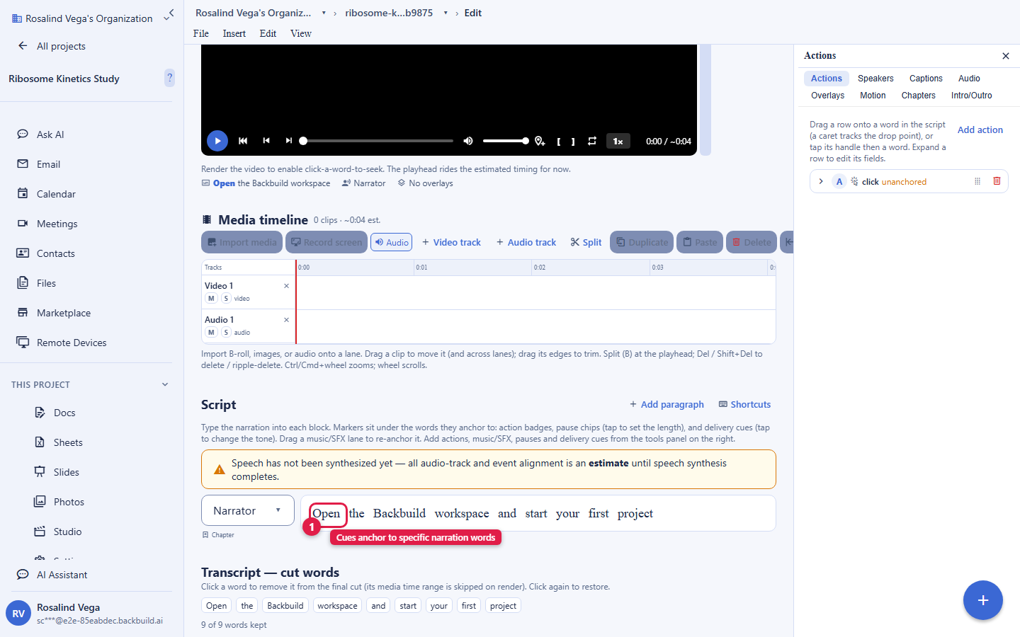 The Backbuild Studio editor. A video preview sits at the top, a Media timeline with a Video track and an Audio track runs across the middle, and a Script area below holds the narration Open the Backbuild workspace and start your first project, with each word laid out so cues can attach to it. The first word Open is circled and labelled Cues anchor to specific narration words. An Actions panel on the right lists an action cue, and a Transcript cut-words row shows nine of nine words kept.